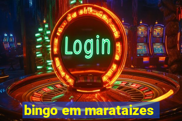 bingo em marataizes